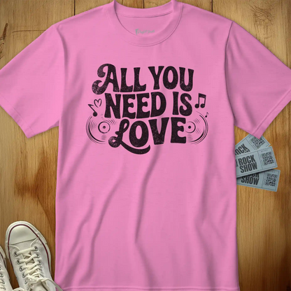 All You Need is Love Tee