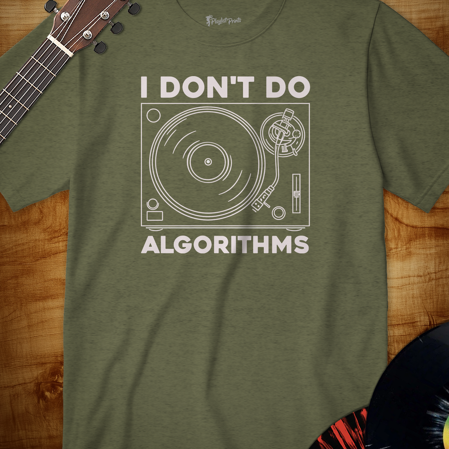 I Don't Do Algorithms Tee