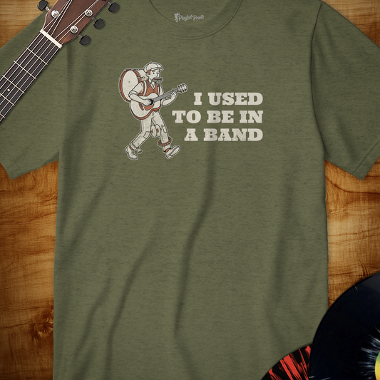 I Used to Be in a Band Tee