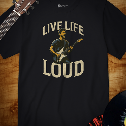 Live Life Loud Tee