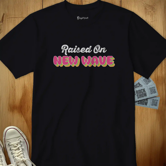 Raised On New Wave Tee