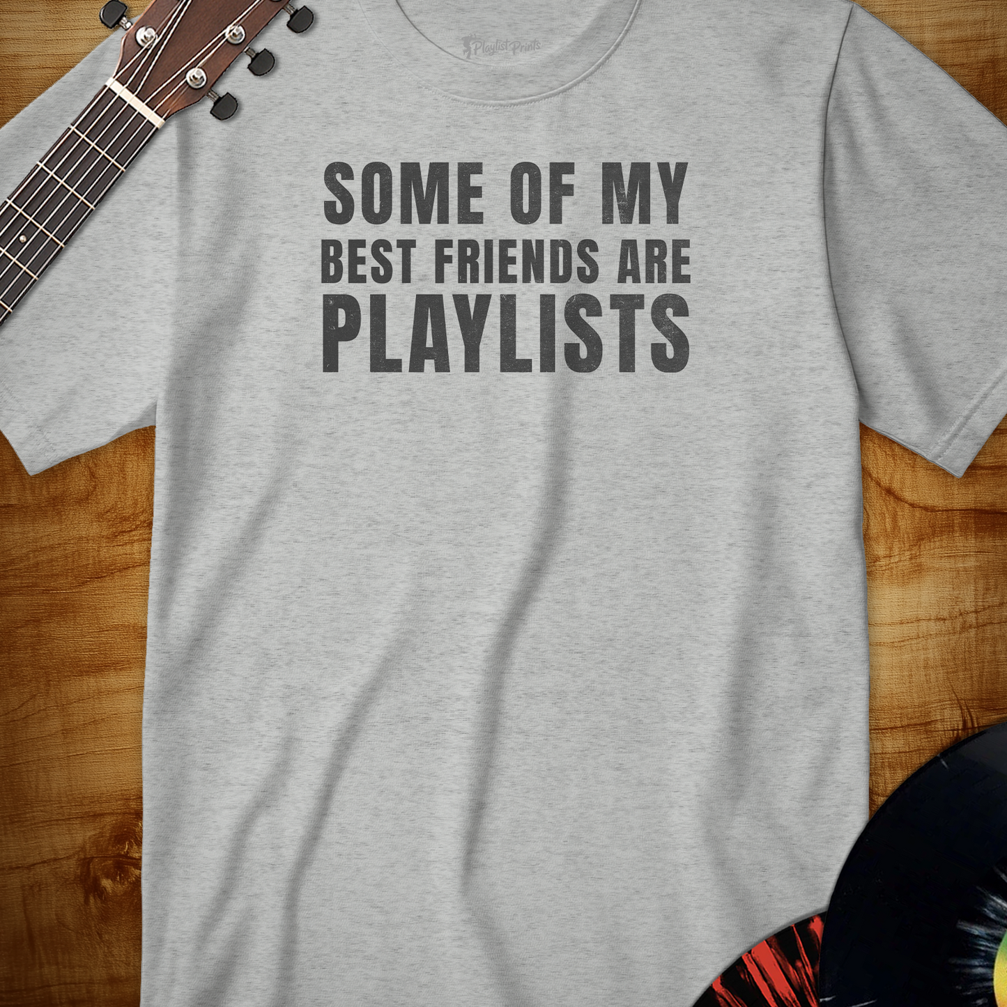 Some of My Best Friends Tee