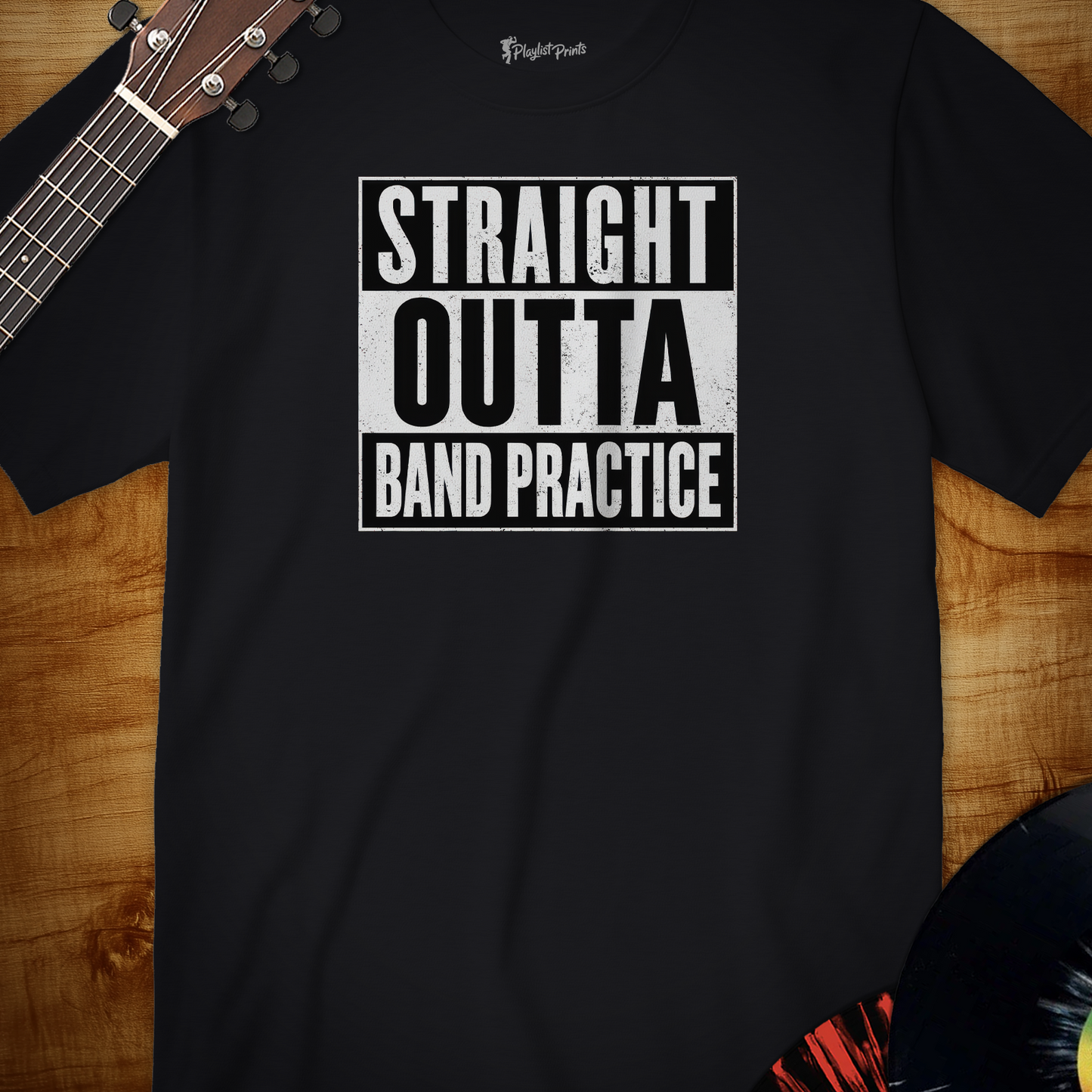 Straight Outta Band Practice Tee