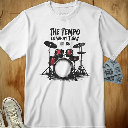 Tempo is What I Say Tee